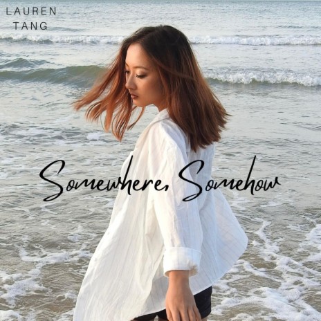 Somewhere, Somehow | Boomplay Music
