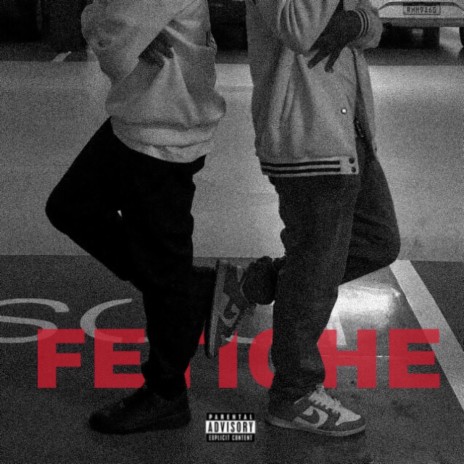 FETICHE ft. Vamp | Boomplay Music