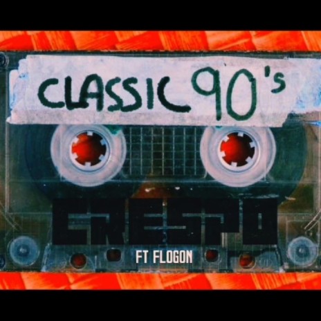 Classic 90 ft. FLOGÓN | Boomplay Music