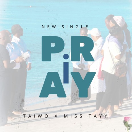 I Pray ft. Miss Tayy | Boomplay Music