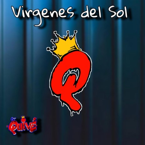 Virgenes Del Sol | Boomplay Music