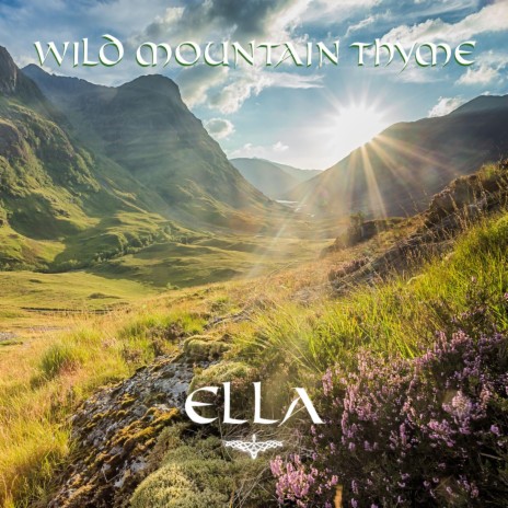 Wild Mountain Thyme | Boomplay Music