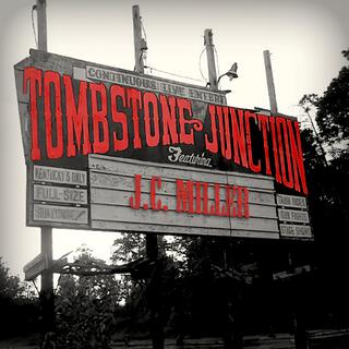 Tombstone Junction