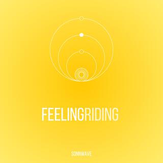 FEELING RIDING lyrics | Boomplay Music