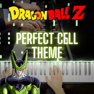 Perfect Cell Theme (Dragon Ball Z)