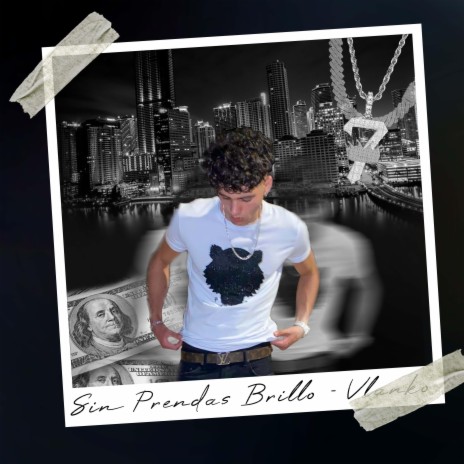 Sin Prendas Brillo | Boomplay Music