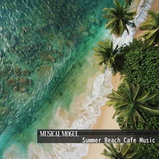 Summer Beach Cafe Music