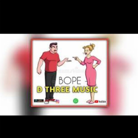 D Three Music (Bope) | Boomplay Music