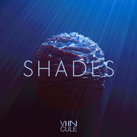 Shades | Boomplay Music