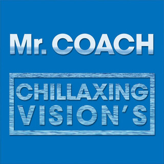 CHILLAXING VISION’S