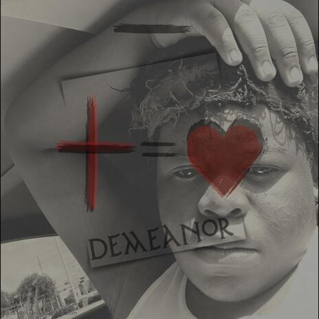 Demeanor | Boomplay Music