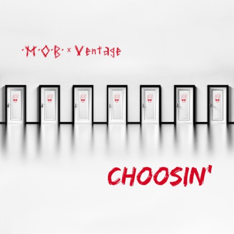 CHOOSIN' ft. Ventage