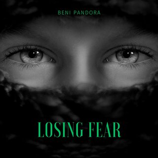 Losing Fear