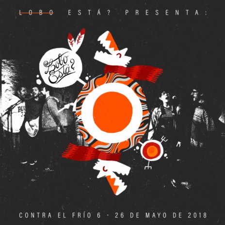Entrego Mi Cuerpo al Viento (En Vivo) ft. Levedad, Elniño Quetocafuerte, Pato Dana, Roberto Rodino & Toto Yulelé