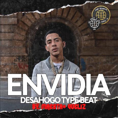 Rap Desahogo Type Beat ENVIDIA (Instrumental Rap Dominicano) | Boomplay Music