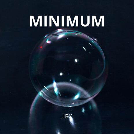 Minimum | Boomplay Music