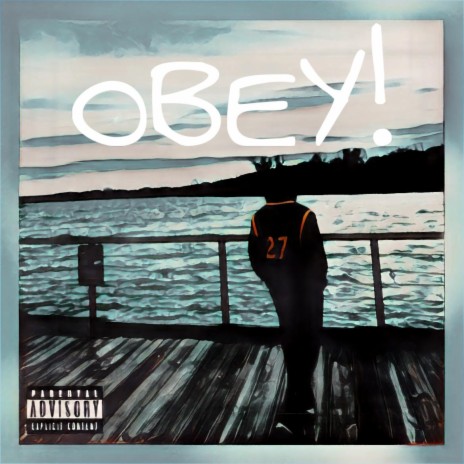 Obey! | Boomplay Music