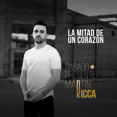 La Mitad de un Corazón (Remastered) | Boomplay Music