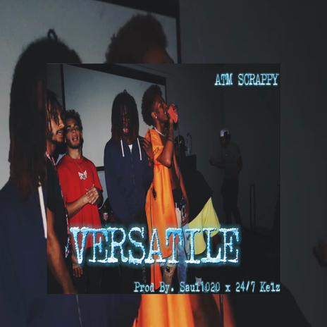 Versatile ft. Saul1020 & 24/7 Kelz | Boomplay Music