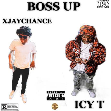 Boss up ft. ICY T | Boomplay Music