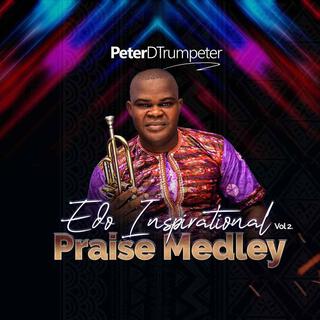 Edo Inspirational Praise Medley, Vol. 2