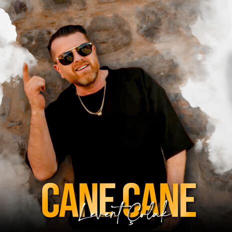 Cane Cane ft. Levent Çolak | Boomplay Music