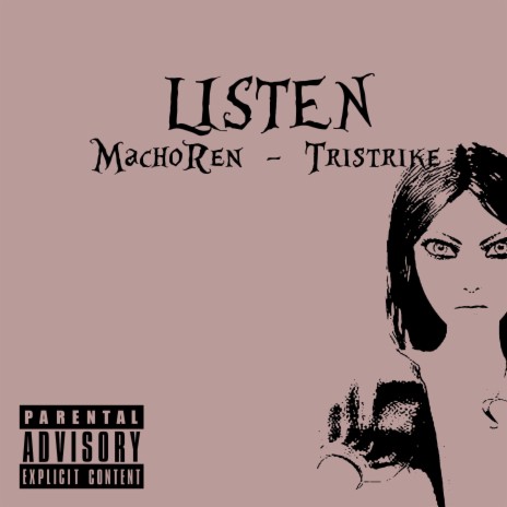 LISTEN ft. Tristrike | Boomplay Music