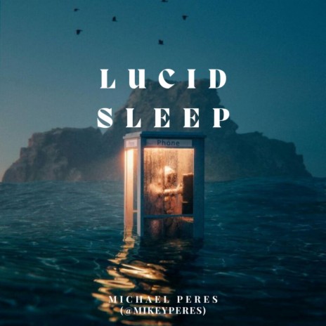 Lucid Sleep | Boomplay Music