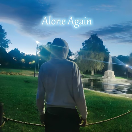 Alone Again | Boomplay Music