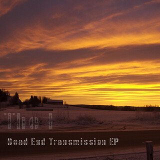 Dead End Transmission