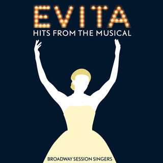 Evita - Hits from the Musical