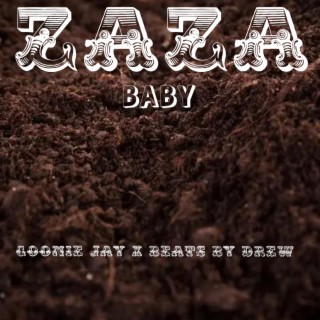 Zaza Baby lyrics | Boomplay Music