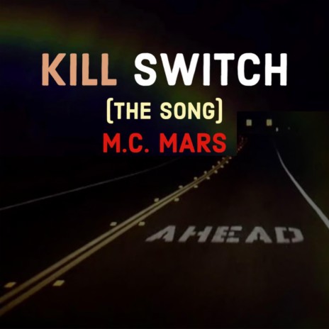 Kill Switch | Boomplay Music