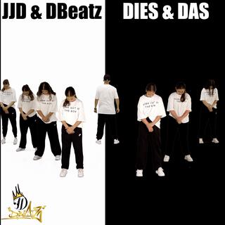 DIES & DAS ft. DBeatz lyrics | Boomplay Music