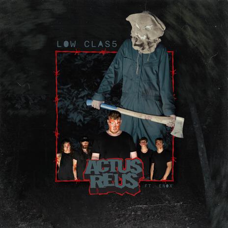 LOW CLAS5 ft. ENOX