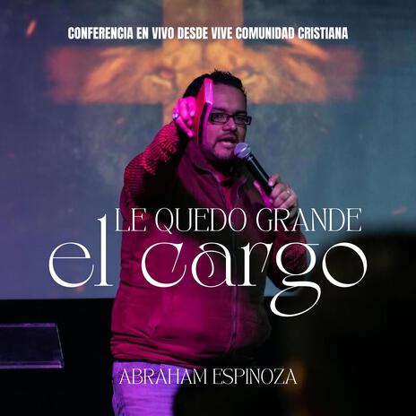 Le Quedo Grande El Cargo | Boomplay Music