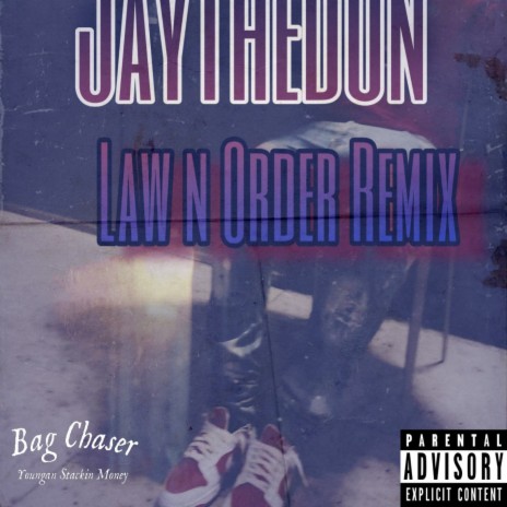 Law N Order (JTD) (Remix)