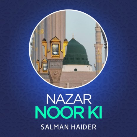 Nazar Noor Ki | Boomplay Music