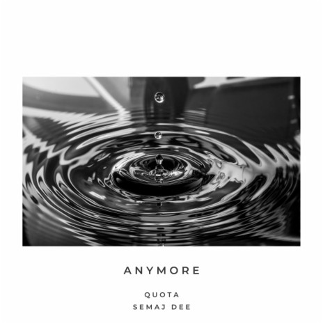 Anymore | Boomplay Music