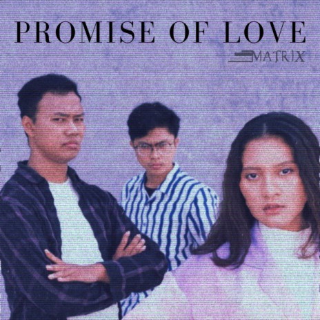 Promise Of Love | Boomplay Music