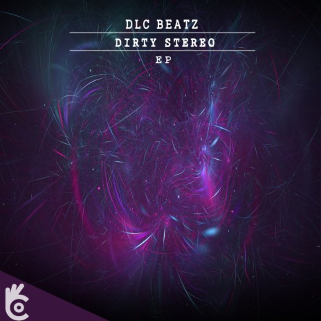 Dirty Stereo (Original Mix) | Boomplay Music