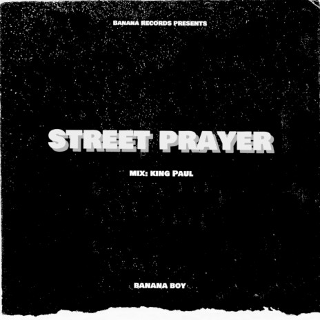 Street Prayer (Acoustic) | Boomplay Music