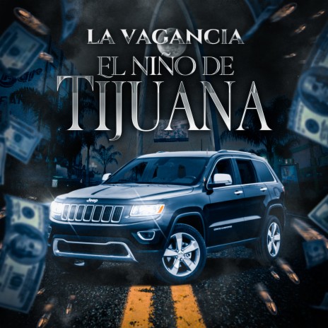 El Niño De Tijuana | Boomplay Music