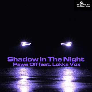 Shadow In The Night (feat. Lokka Vox)