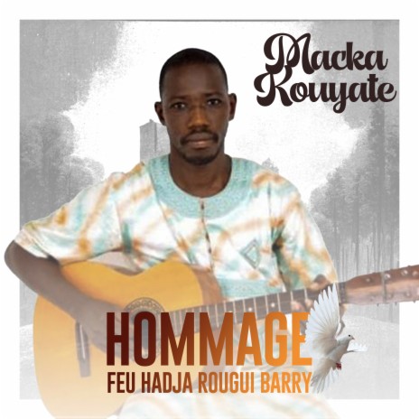 Hommage feu hadja rougui barry | Boomplay Music