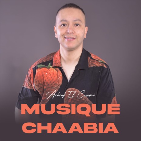 Musique Chaabia | Boomplay Music