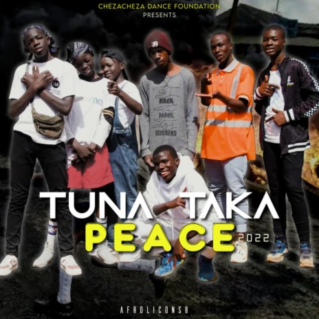 TUNATAKA PEACE | Boomplay Music