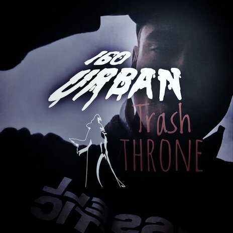 Trash Throne | Boomplay Music