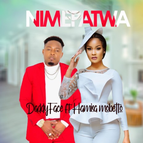 Nimepatwa ft. Hamisa Mobeto | Boomplay Music