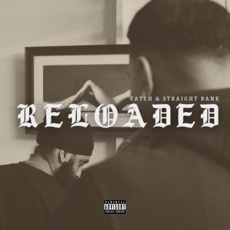 Reloaded ft. Straight Bank | Boomplay Music